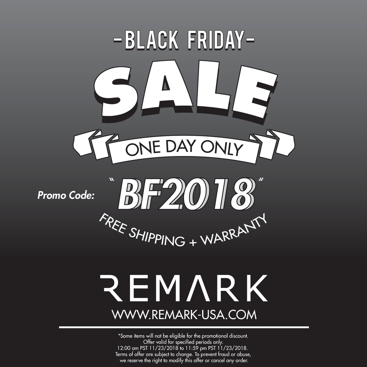 REMARK BLACK FRIDAY SALE 2018!!!