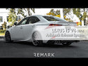 Axleback - Lexus IS200T / IS250/ IS300 / IS350 [2017-2020] - 4